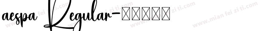 aespa Regular字体转换